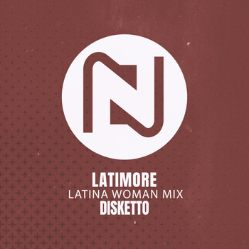 Disketto - Latimore (Latina Woman Mix)