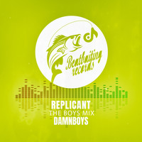 DamnBoys - Replicant (The Boys Mix)