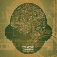 Lost Grooves - Lost Passion (Lost Cut Mix)
