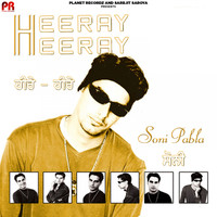 Soni Pabla - Heeray Heeray