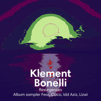 Klement Bonelli - Resurgences Album Sampler
