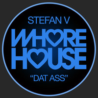 Stefan V - Dat Ass (Explicit)