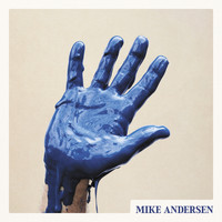 Mike Andersen - Raise Your Hand (Explicit)