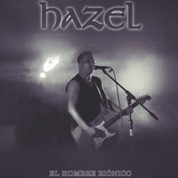 Hazel - El Hombre Biónico