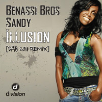 Benassi Bros., Sandy - Illusion (Dab 2011 Remix)