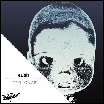 Ku$h - Lima La Gris