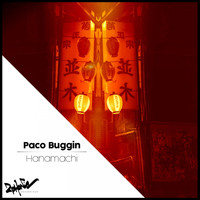 Paco Buggin - Hanamachi
