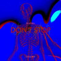 Birat Bitz - Don't Stop