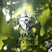 Hago - Slzy štěstí "Tears of happiness"