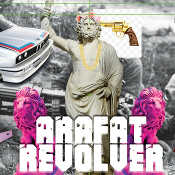 Arafat - Revolver (Explicit)
