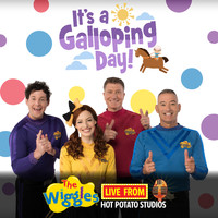 The Wiggles - Live from Hot Potato Studios: It's a Galloping Day!