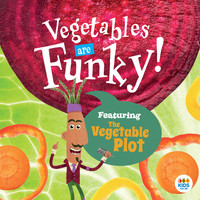 The Vegetable Plot - Vegetables Are Funky