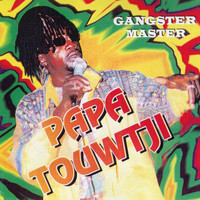 Papa Touwtjie - Gangster Master