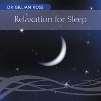 Dr. Gillian Ross - Relaxation for Sleep