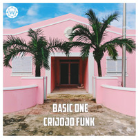 Basic One - Crijojo Funk