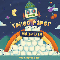 The Vegetable Plot - Toilet Paper Mountain