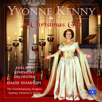 David Stanhope, Adelaide Symphony Orchestra & Yvonne Kenny - A Christmas Gift