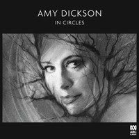 Amy Dickson - In Circles