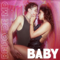 Baby - Beijo de MD (Explicit)