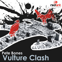 Pete Bones - Vulture Clash