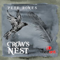 Pete Bones - Crow's Nest