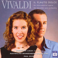 Genevieve Lacey - Vivaldi: Il Flauto Dolce - An Instrumental Opera for Recorder and Orchestra