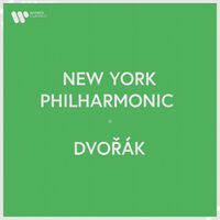 New York Philharmonic - New York Philharmonic - Dvořák