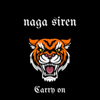 Naga Siren - Carry On (Radio Edit [Explicit])