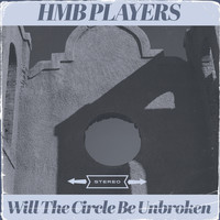 High Mountain Breezes - Will the Circle Be Unbroken