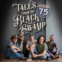 Southbound 75 - Tales from the Black Swamp