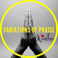 Kimbo - Variations of Praise