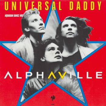 Alphaville - Universal Daddy - EP