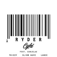Cyhi the Prynce - Ryder (feat. Canjelae) (Explicit)