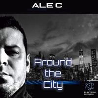 Ale C - Around The City