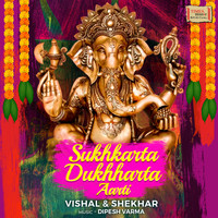 Vishal & Shekhar - Sukhkarta Dukhharta Aarti