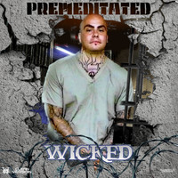 Wicked - Premeditated