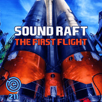 Sound Raft - The First Flight