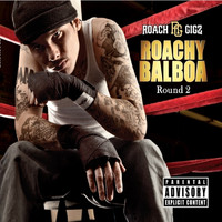 Roach Gigz - Roachy Balboa 2 (Explicit)