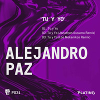 Alejandro Paz - Tú y Yo