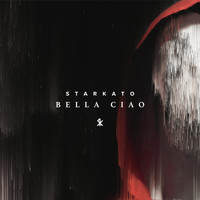 Starkato - Bella Ciao