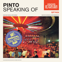Pinto (NYC) - Speaking Of