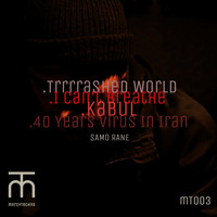 Samo Rane - Trrrrashed World