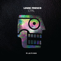 Louie Fresco - Ctrl