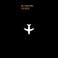 The Base - Jet Crash Kills