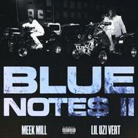 Meek Mill - Blue Notes 2 (feat. Lil Uzi Vert) (Explicit)