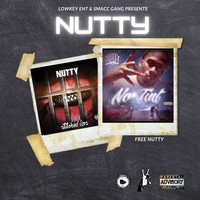 Nutty - Free Nutty (Explicit)