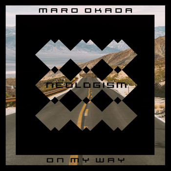 Maro Okada - On My Way