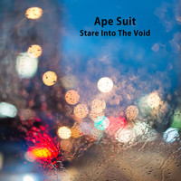 Ape Suit - Stare into the Void