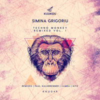 Simina Grigoriu - Techno Monkey Remixed, Vol. 1