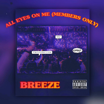 Breeze - All Eyes On Me (Members Only) (Explicit)